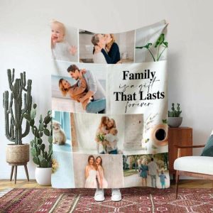 Blankets |   "Family Is A Gift That Lasts Forever"Custom Photo Blanket Gift For Family Blankets Blankets