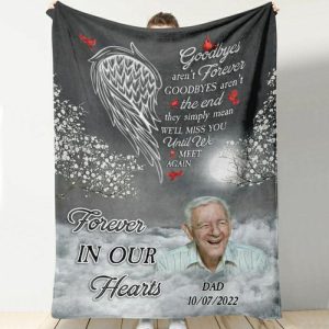 Blankets |   Personalized Picture Blanket Interesting Present For Family "Goodbyes Aren’T Forever" Blankets Blankets