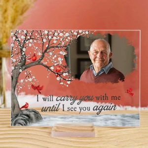 Frames |   Personalized Acrylic Photo Plaque Carry You With Me Until I See You Again Memorial Gift For Parents Frames Frames