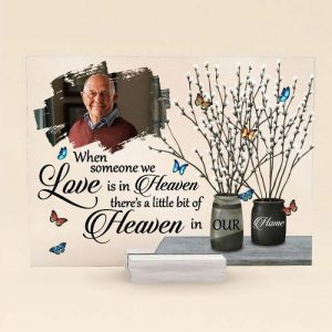 Frames |   Personalized Acrylic Photo Plaque Someone We Love Is In Heaven In Our Home Memorial Gift For Family Frames Frames