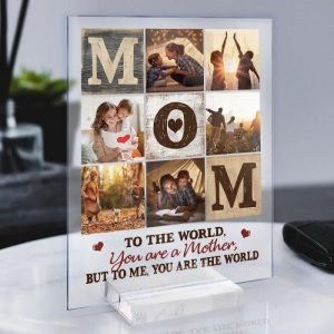 Frames |   Personalized Acrylic Photo Plaque To Me You Are The World Warm Meaningful Gift For Dear Mom Frames Frames