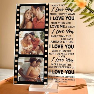 Frames |   Personalized Acrylic Photo Plaque When I Say I Love You More Film Design Great Gift For Lovers Frames Frames