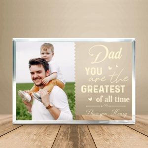 Frames |   Personalized Acrylic Plaque Dad You Are The Greatest Of All Time Warm Father’s Day Gift Frames Frames