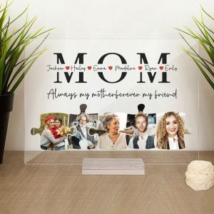 Frames |   Personalized Acrylic Plaque You Are The Piece That Holds Us Together With Custom Names Photos Unique Gift For Mother’s Day Frames Frames