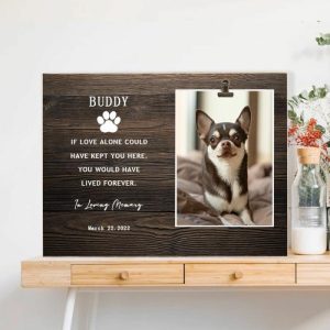 Frames |   Personalized Pet Photo Frame Memorial Gift"You Would Have Lived Forever" Frames Frames