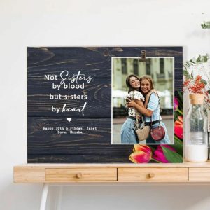 Frames |   Personalized Photo Frame For Friend’s Birthday"Not Sisters By Blood But Sisters By Heart" Frames Frames