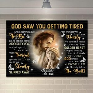 Frames |   Personalized Picture Canvas Wall Art Memorial Gift For Family "God Saw You Getting Tired" Frames Frames