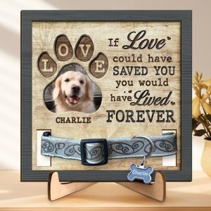 Frames |   Personalized Picture Frame If Love Could Saved You With Paw And Dog Collar Design Memorial Gift For Pet Lover Frames Frames