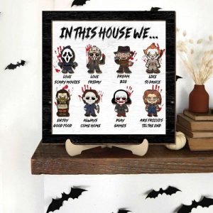 Frames |   Personalized Wooden Frame Sign In This House Scary Movie Characters Design Cool Halloween Gift Frames Frames