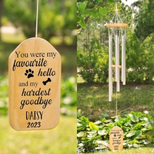 Ornaments |   Custom Wind Chime You Were My Favourite Hello And My Hardest Goodbye For Pet Memorial Home & Living Ornaments