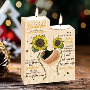 Ornaments |   " In A World Full Of Roses Be A Sunflower Don’T Be Afraid Of Being Different "Wooden Candle Holder Gift To Daughter Home & Living burlywood