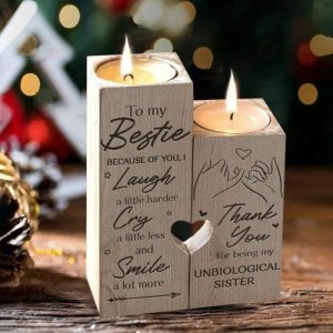 Ornaments |   To My Bestie "Because Of You I Laugh A Little "Harder Candle Holder Home & Living burlywood